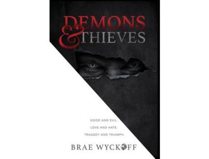 Livro Demons Amp Thieves de Brae Wyckoff (Inglês - Capa Dura)