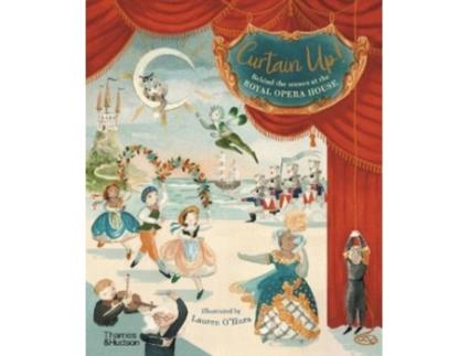 Livro Curtain Up! de Royal Opera House (Inglês - Capa Dura)