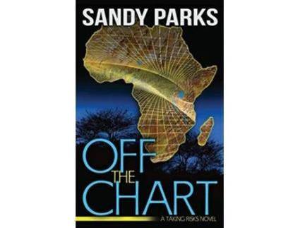 Livro Off The Chart A Taking Risks Novel de Sandy Parks (Inglês)