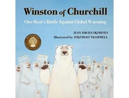 Livro Winston of Churchill One Bears Battle Against Global Warming de Jean Davies Okimoto (Inglês)