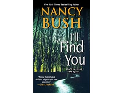 Livro ILL FIND YOU WLMRT de Nancy Bush (Inglês)