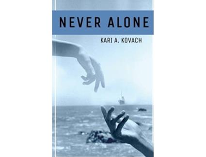 Livro Never Alone de Kari A Kovach (Inglês)