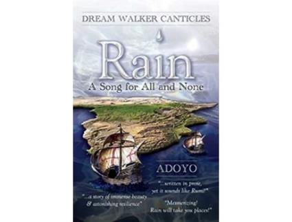 Livro Rain A Song for All and None Dream Walker Canticles de Adoyo (Inglês)