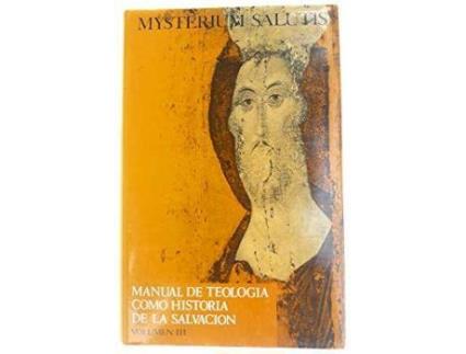 Livro Mysterium salutis manual de teología como historia de la salvación de Johannes Feiner (Espanhol)