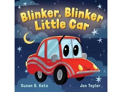 Livro Blinker, Blinker, Little Car de Susan B Katz (Inglês - Capa Dura)