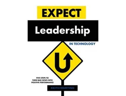 Livro Expect Leadership in Technology Hardcover de Keith Martino (Inglês)
