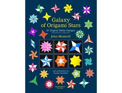 Livro Galaxy of Origami Stars 37 Original Stellar Designs de John Montroll (Inglês)