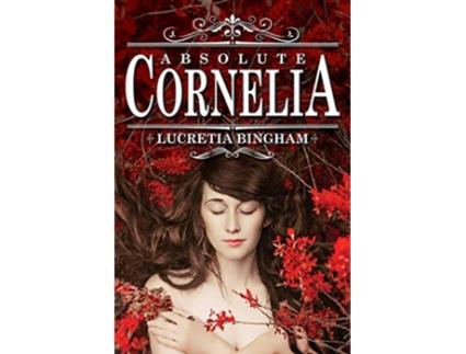 Livro Absolute Cornelia de Lucretia Bingham (Inglês)