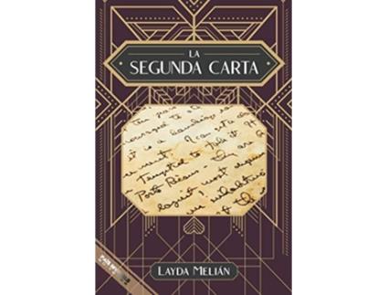 Livro La segunda carta Spanish Edition de Layda Melián (Espanhol)