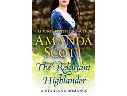 Livro Reluctant Highlander de Amanda Scott (Inglês)