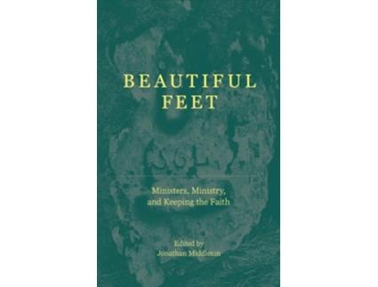 Livro Beautiful Feet de Jonathan Middleton (Inglês)
