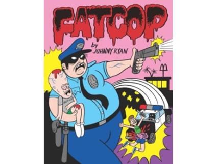 Livro Fatcop de Johnny Ryan (Inglês - Capa Dura)