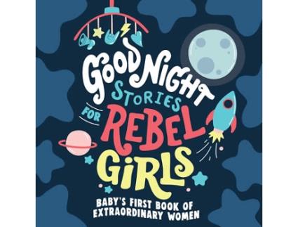 Livro Good Night Stories for Rebel Girls Babys First Book of Extraordinary Women de Natsuki Kizu (Inglês - Capa Dura)