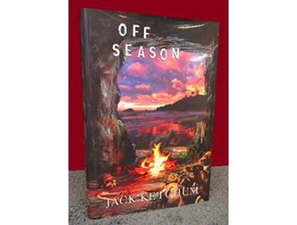 Livro Off Season Unexpurgated Hard Cover Edition de Jack Ketchum (Inglês)