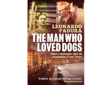 Livro The Man Who Loved Dogs de Leonardo Padura (Inglês)
