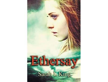 Livro Ethersay de Sarah L King (Inglês)