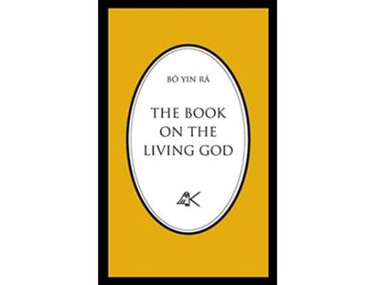 Livro The Book On The Living God Second Edition de Bô Yin Râ (Inglês)