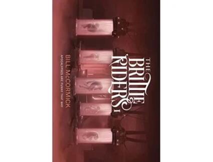 Livro The Brittle Riders Book One de Bill McCormick (Inglês)