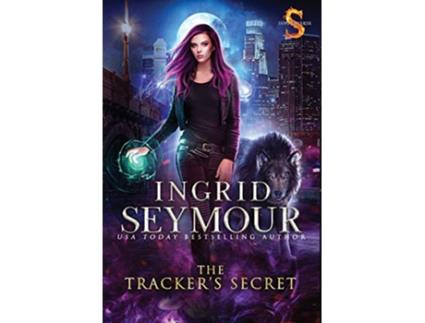 Livro The Trackers Secret Sunderverse Mate Tracker de Ingrid Seymour (Inglês)