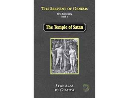 Livro The Serpent of Genesis The Temple of Satan de Stanislas de Guaita (Inglês - Capa Dura)