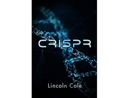 Livro CRISPR de Lincoln Cole (Inglês)