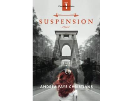 Livro Suspension Book I of the Time Binder Series de Andrea Faye Christians (Inglês)