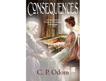 Livro Consequences de CP Odom (Inglês)