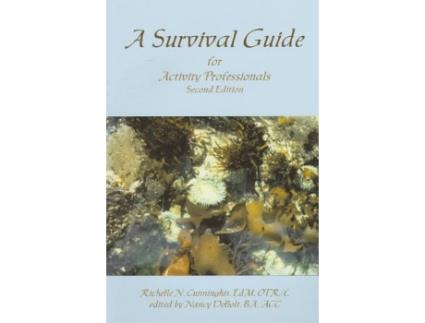 Livro A Survival Guide for Activity Professionals de Richelle N Cunninghis (Inglês)