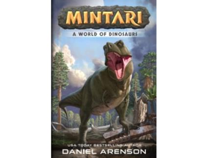 Livro A World of Dinosaurs Mintari de Daniel Arenson (Inglês)