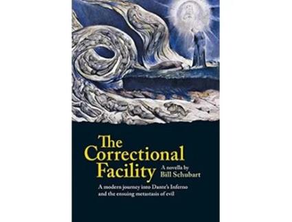 Livro The Correctional Facility de William H Schubart (Inglês)