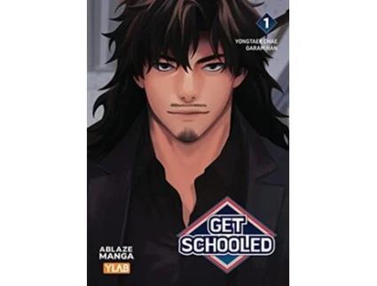 Livro Get Schooled Vol 1 de Yongtaek Chae (Inglês)