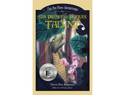 Livro Sir Princess Petras Talent The Pen Pieyu Adventures de Diane Mae Robinson (Inglês)