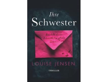 Livro Ihre Schwester Thriller German Edition de Louise Jensen (Alemão)