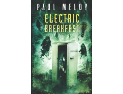 Livro Electric Breakfast de Paul Meloy (Inglês)