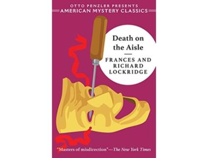 Livro Death on the Aisle de Frances Lockridge e Richard Lockridge (Inglês - Capa Dura)
