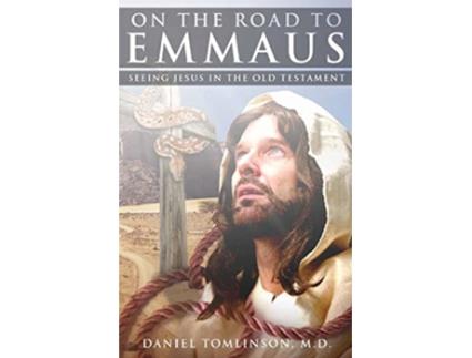 Livro On the Road to Emmaus de Daniel Tomlinson (Inglês)