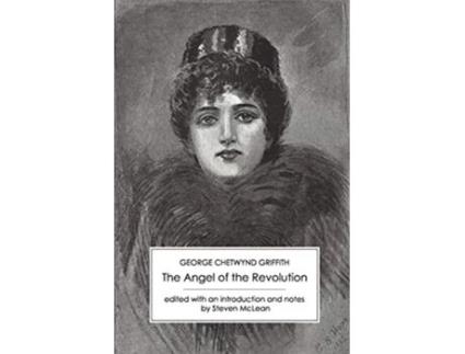 Livro The Angel of the Revolution de George Chetwynd Griffith (Inglês)