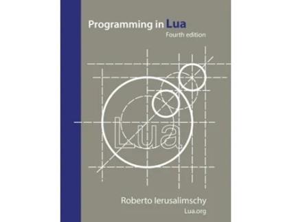 Livro Programming in Lua, fourth edition de Roberto Ierusalimschy (Inglês)