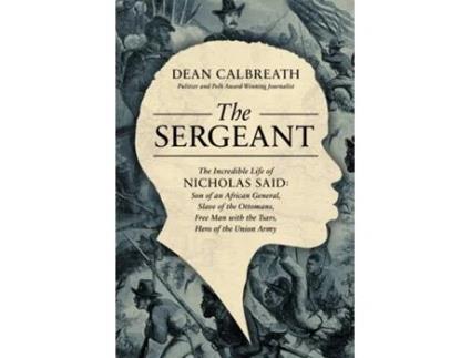 Livro Sergeant de Dean Calbreath (Inglês - Capa Dura)