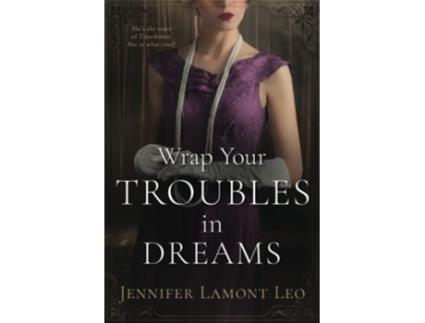 Livro Wrap Your Troubles in Dreams Corrigan Sisters de Jennifer Lamont Leo (Inglês)