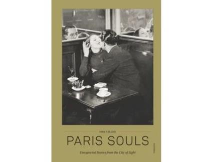 Livro Paris Souls de Dirk Velghe (Inglês - Capa Dura)