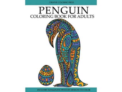 Livro Penguin Coloring Book de Creative Coloring Adult Coloring Books (Inglês)