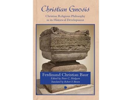 Livro Christian Gnosis de Ferdinand Christian Baur (Inglês)