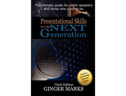 Livro Presentational Skills for the Next Generation de Ginger Marks (Inglês)