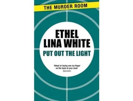 Livro Put Out The Light de Ethel Lina White (Inglês)