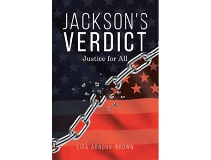 Livro Jacksons Verdict Justice for All de Lisa Arnoux-Brown (Inglês)