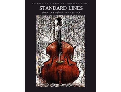 Livro Constructing Walking Jazz Bass Lines Book III Standard Line Japanese Edition de Steven Mooney (Japonês)