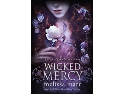 Livro Wicked Mercy de Melissa Marr (Inglês)