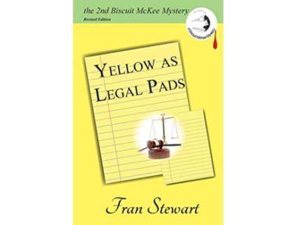 Livro Yellow as Legal Pads Biscuit McKee Mysteries de Fran Stewart (Inglês)