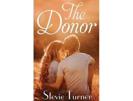 Livro The Donor de Stevie Turner (Inglês)